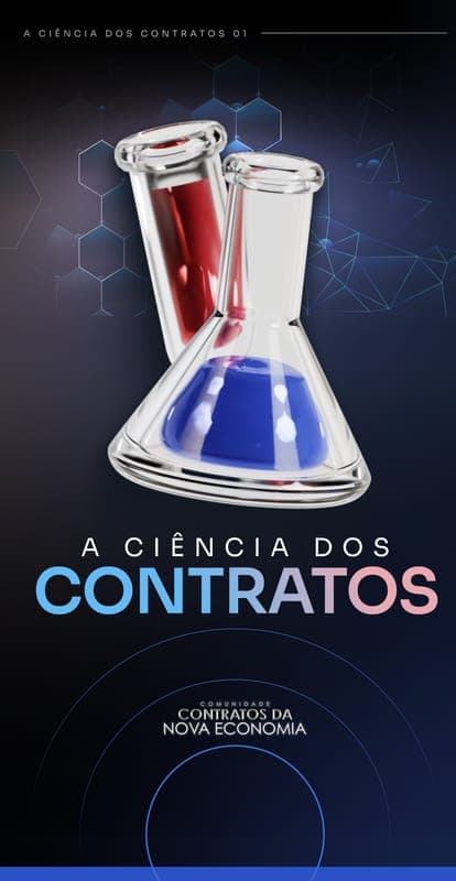 Módulo 01 — A Ciência dos Contratos